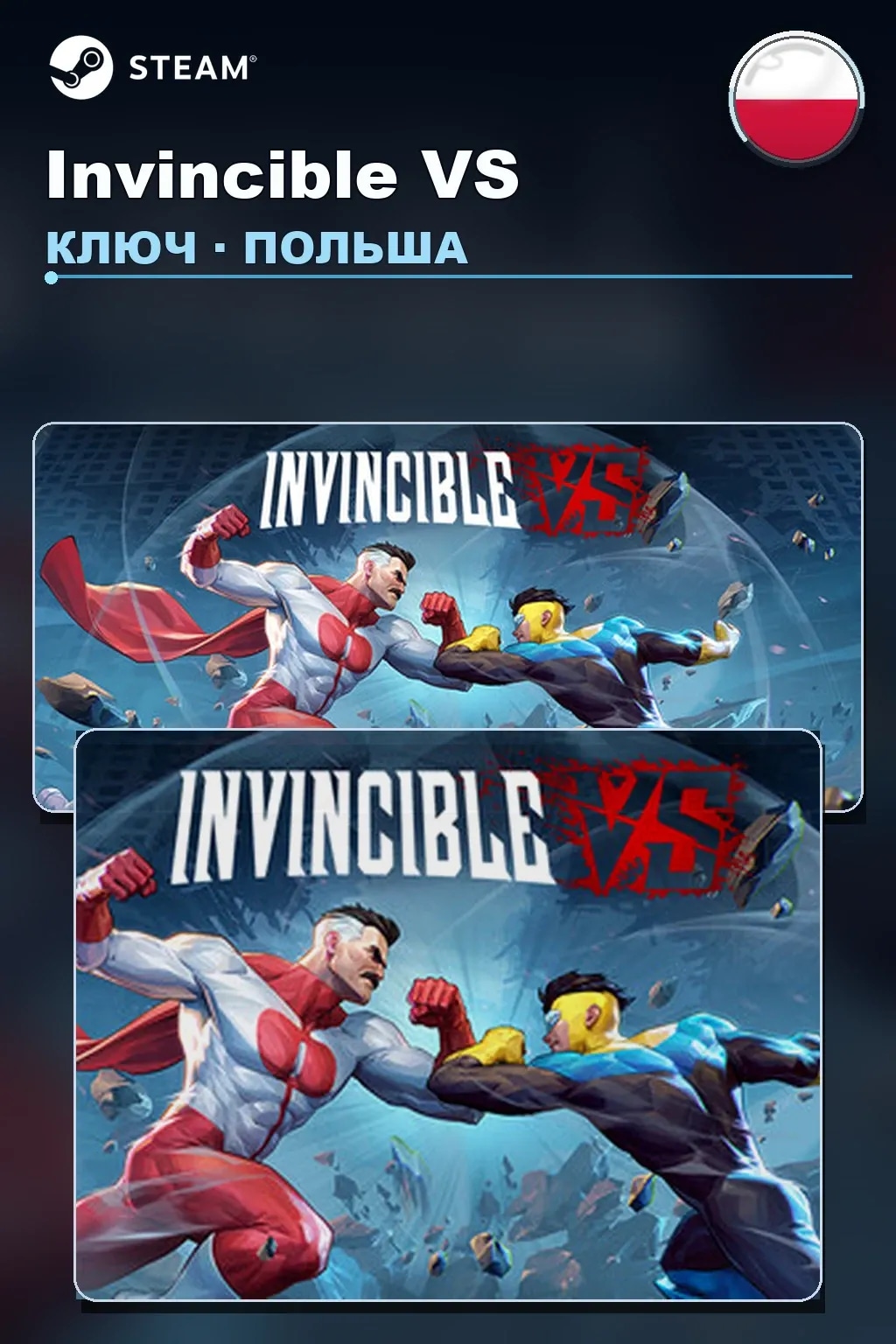 Invincible VS — Польша
