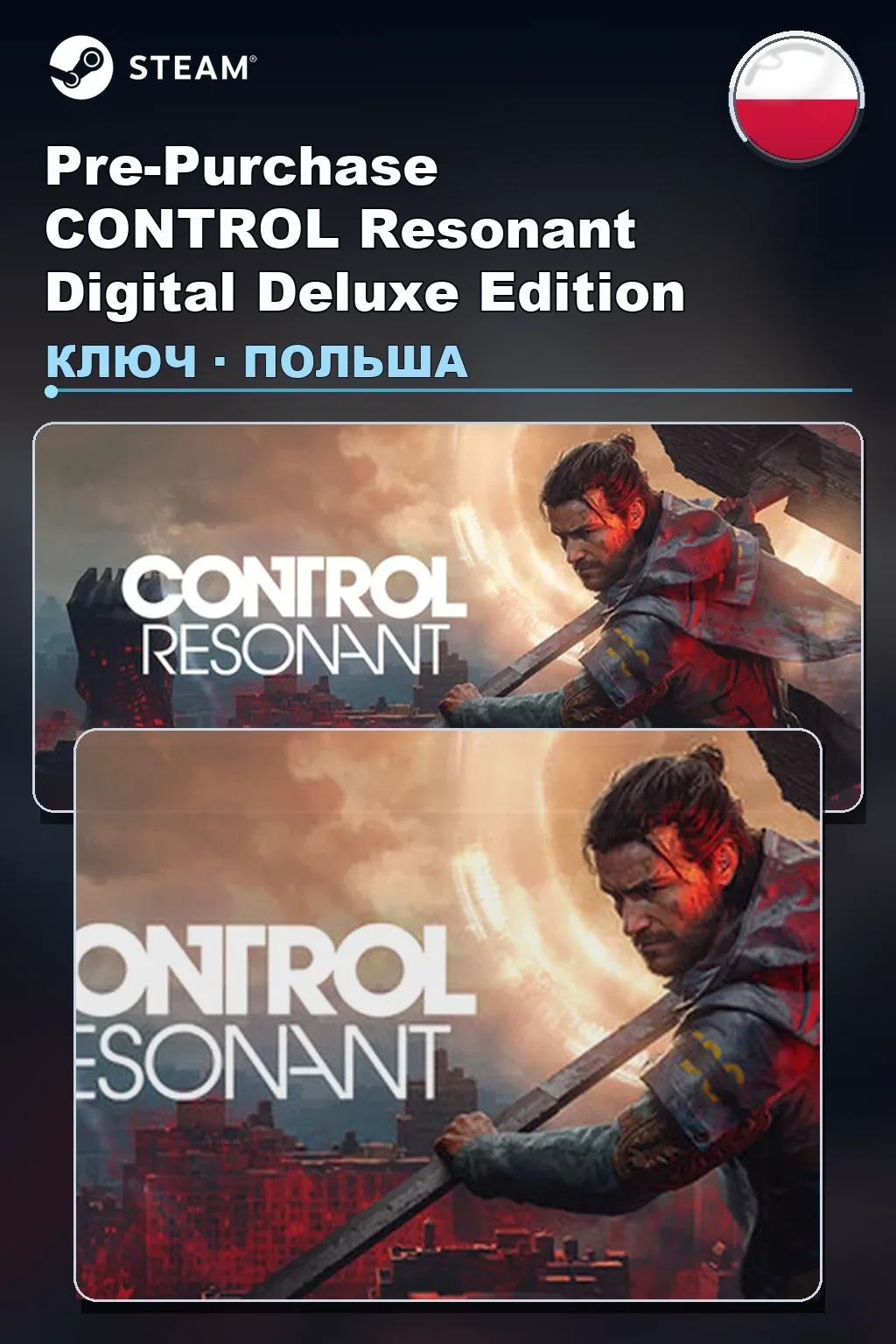 Pre-Purchase CONTROL Resonant Digital Deluxe Edition — Польша